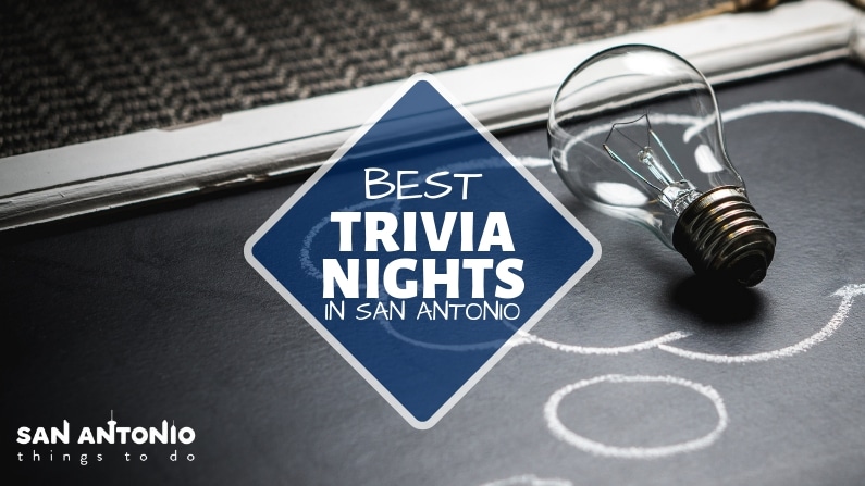 For Refresh or Sponsored Post – Guide to the Best San Antonio Trivia Nights