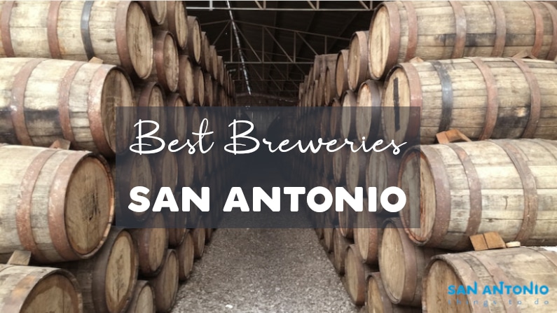 10 Best Breweries Near You In San Antonio, Texas