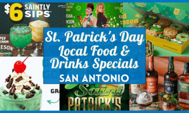 St Patrick’s Day Deals San Antonio 2024 – Where to Find the Best Food & Drink Specials