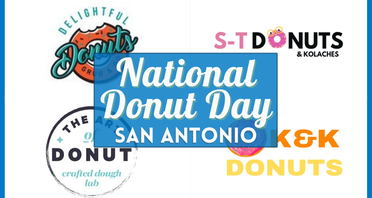 National Donut Day 2023 Deals in San Antonio – Verified Deals Near You!